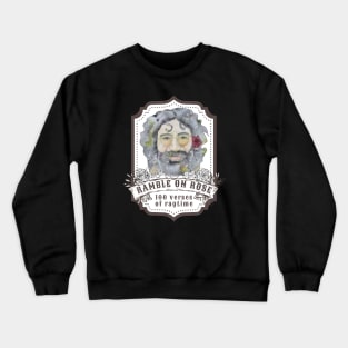 Ramble on Jerry Crewneck Sweatshirt